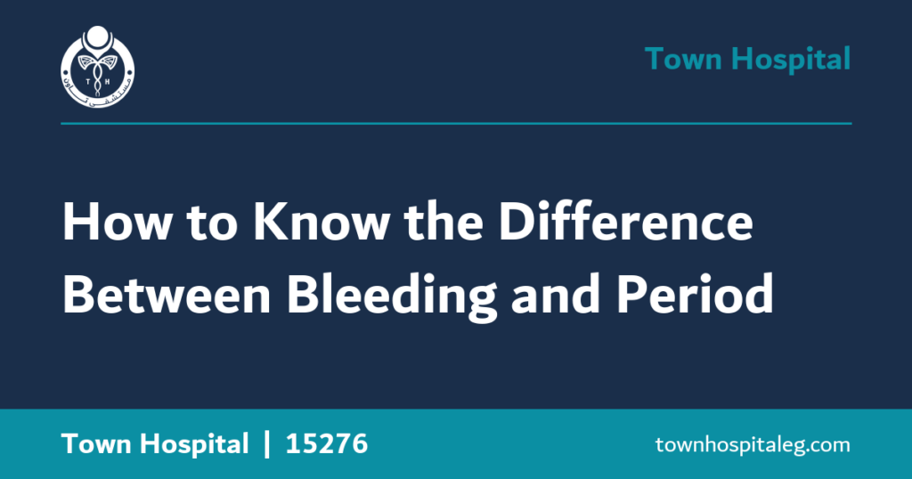 How to Know the Difference Between Bleeding and Period